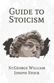 Front cover_A Guide to Stoicism