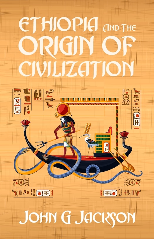 Front cover_Ethiopia And The Origin Of Civilization