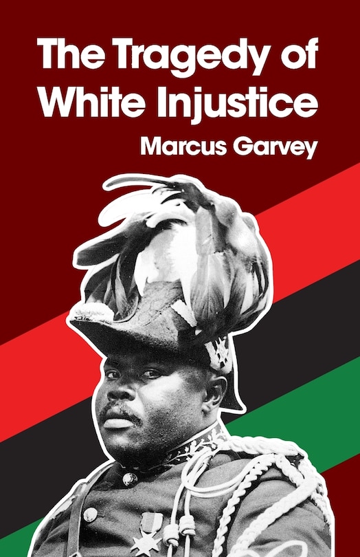 Front cover_The Tragedy of White Injustice Paperback