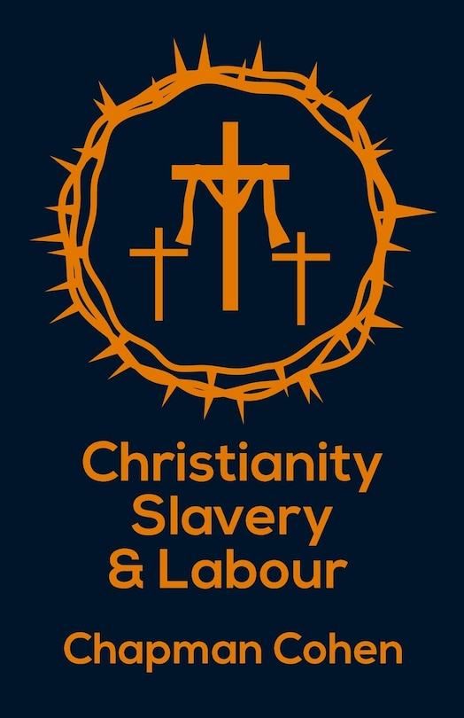 Front cover_Christianity Slavery And Labour Paperback