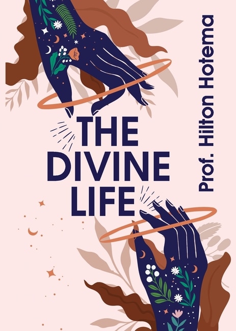 The Divine Life