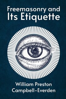 Front cover_Freemasonry and Its Etiquette