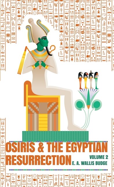 Couverture_Osiris and the Egyptian Resurrection, Vol. 2 Hardcover