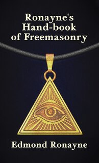 Couverture_Ronayne's Handbook of Freemasonry Hardcover