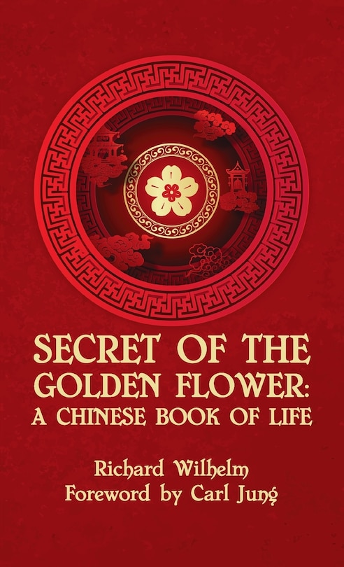 Couverture_Secret Of The Golden Flower Hardcover