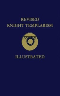 Front cover_Revised Knight Templarism Hardcover