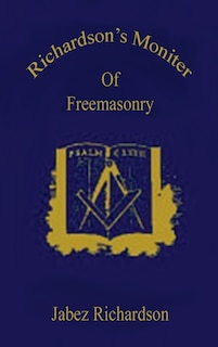 Couverture_Richardson's Moniter Of Freemasonry Hardcover