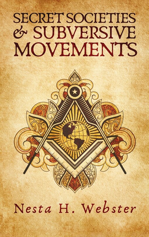 Secret Societies And Subversive Movement Hardcover