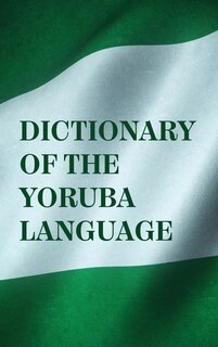 Front cover_Dictionary Of The Yoruba Language Hardcover