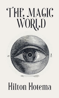 Front cover_The Magic World Hardcover