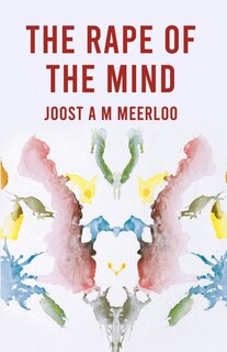 Front cover_The Rape Of The Mind