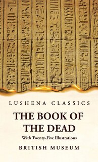 Couverture_The Book of the Dead With Twenty-Five Illustrations