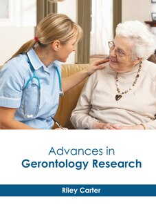 Advances In Gerontology Research