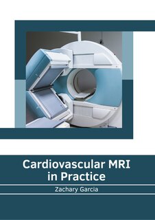 Front cover_Cardiovascular Mri In Practice