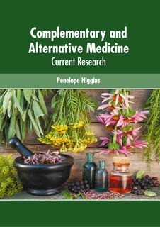 Front cover_Complementary And Alternative Medicine: Current Research