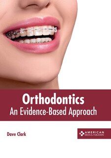 Front cover_Orthodontics: An Evidence-based Approach