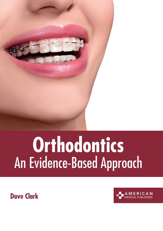 Front cover_Orthodontics: An Evidence-based Approach