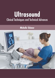 Couverture_Ultrasound: Clinical Techniques And Technical Advances