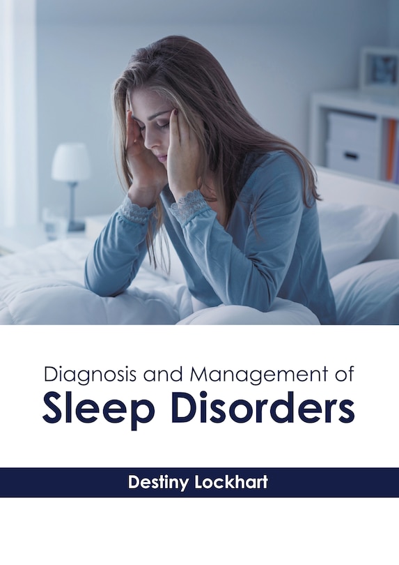 Couverture_Diagnosis And Management Of Sleep Disorders