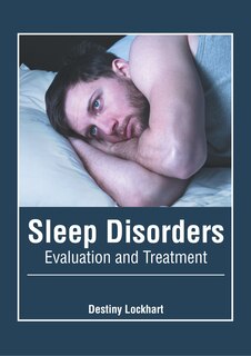 Couverture_Sleep Disorders: Evaluation And Treatment