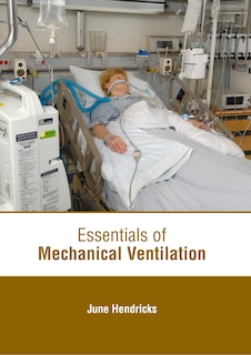 Couverture_Essentials Of Mechanical Ventilation