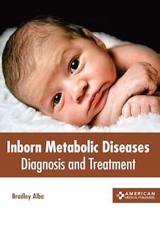 Couverture_Inborn Metabolic Diseases: Diagnosis And Treatment