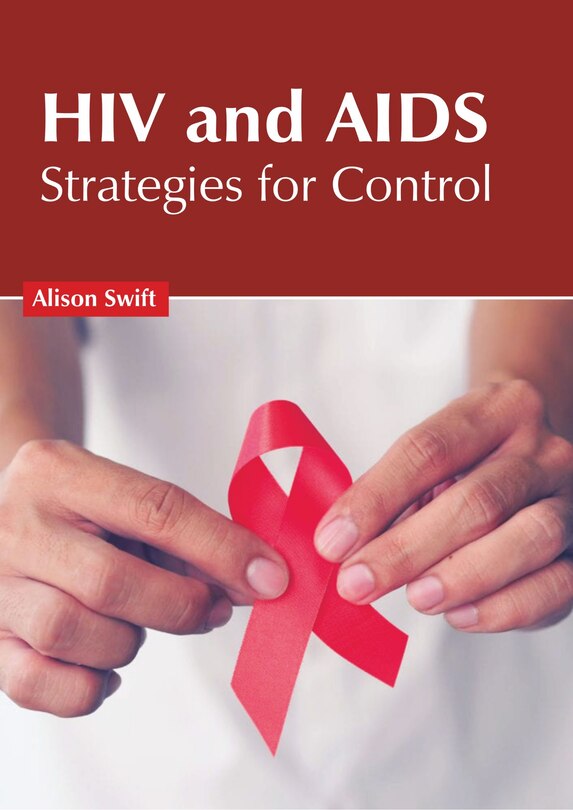 Front cover_Hiv And Aids: Strategies For Control