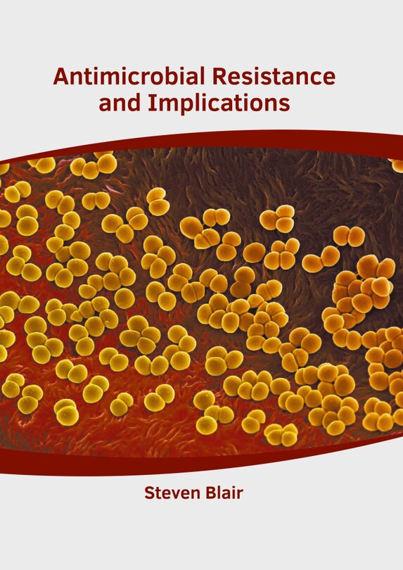 Couverture_Antimicrobial Resistance And Implications