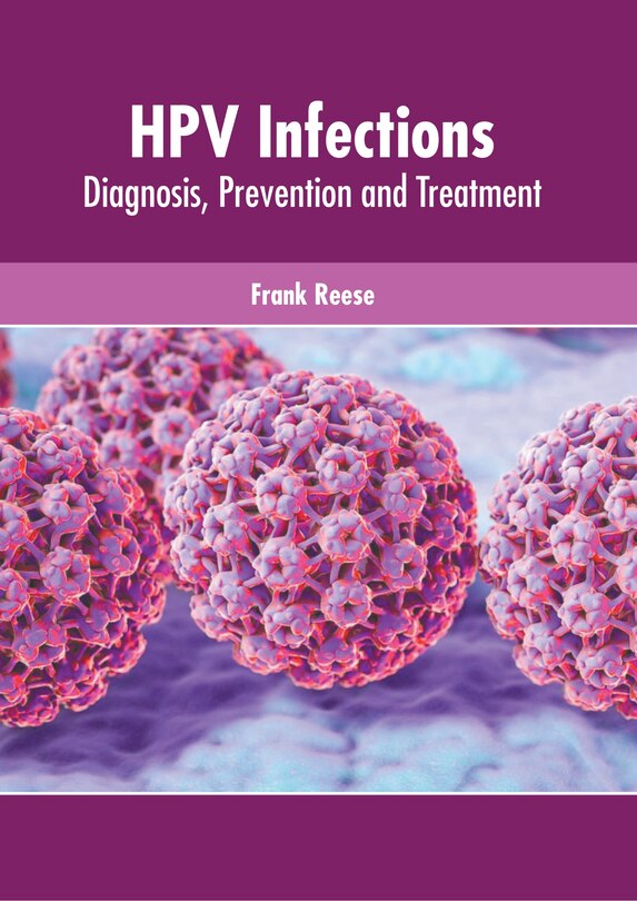Couverture_Hpv Infections: Diagnosis, Prevention And Treatment