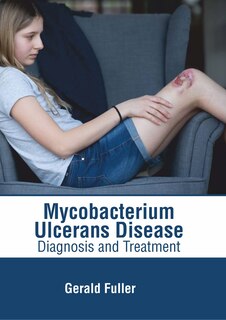 Couverture_Mycobacterium Ulcerans Disease: Diagnosis And Treatment