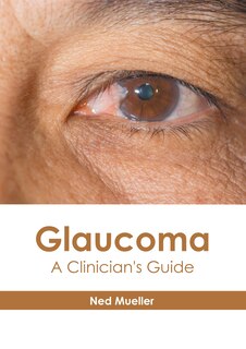 Front cover_Glaucoma: A Clinician's Guide