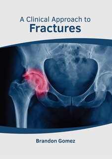 Couverture_A Clinical Approach to Fractures