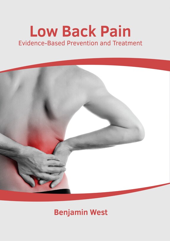 Front cover_Low Back Pain: Evidence-based Prevention And Treatment