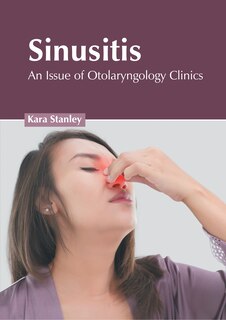 Front cover_Sinusitis: An Issue Of Otolaryngology Clinics