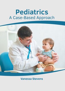 Couverture_Pediatrics: A Case-based Approach