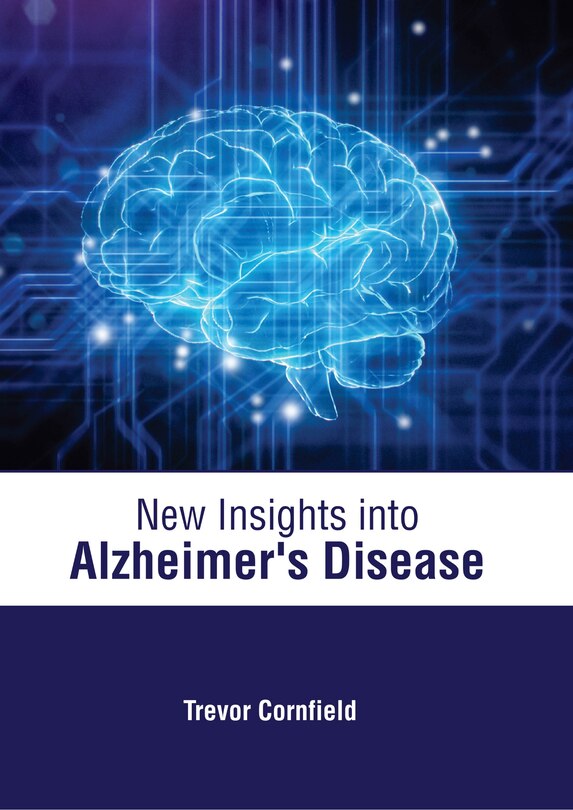 Front cover_New Insights Into Alzheimer's Disease
