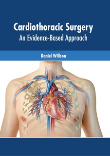 Front cover_Cardiothoracic Surgery: An Evidence-based Approach