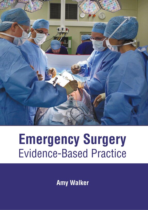 Front cover_Emergency Surgery: Evidence-based Practice