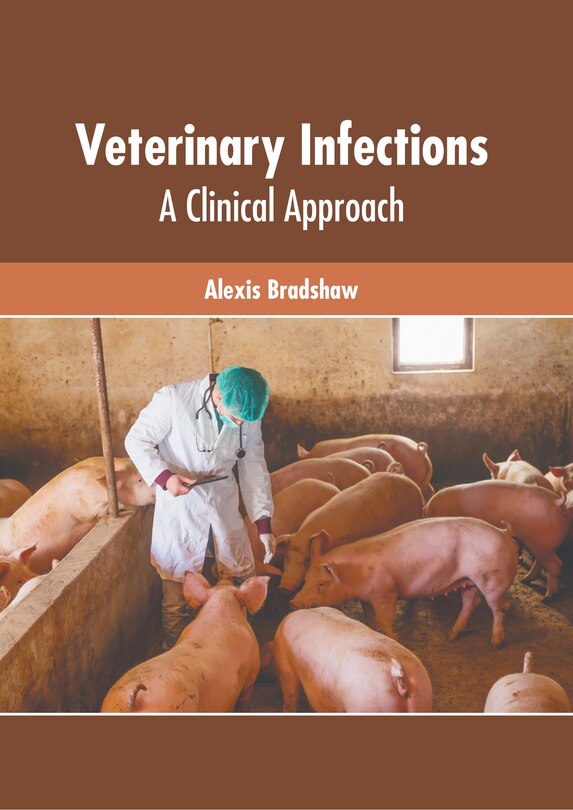 Front cover_Veterinary Infections: A Clinical Approach