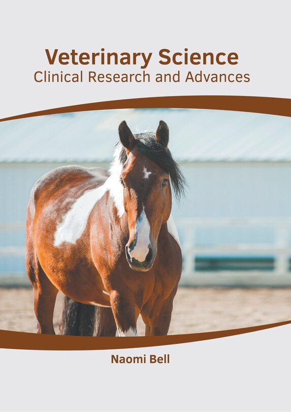 Front cover_Veterinary Science: Clinical Research And Advances