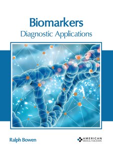 Biomarkers: Diagnostic Applications