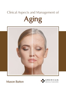 Front cover_Clinical Aspects and Management of Aging