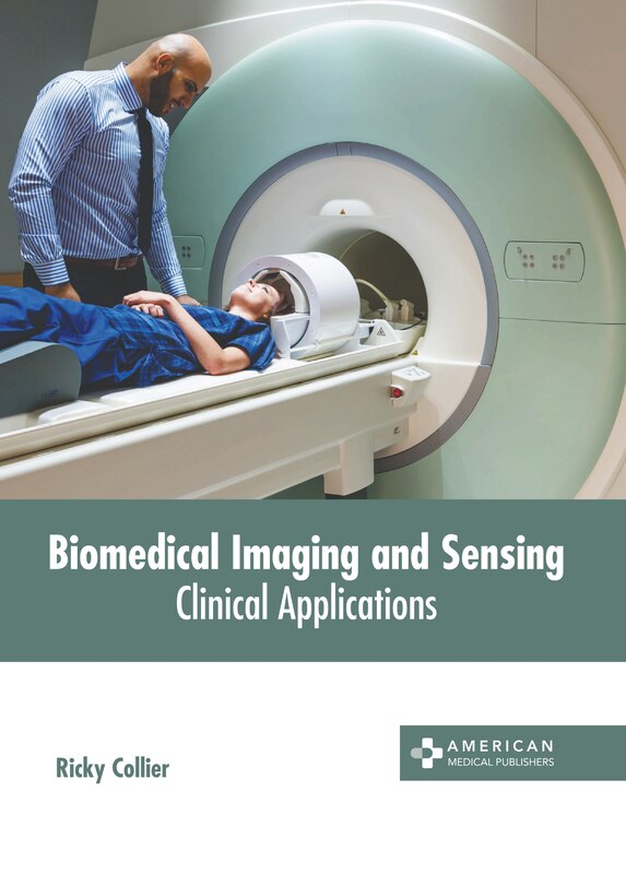 Front cover_Biomedical Imaging and Sensing: Clinical Applications