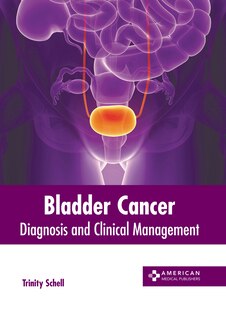 Front cover_Bladder Cancer: Diagnosis and Clinical Management