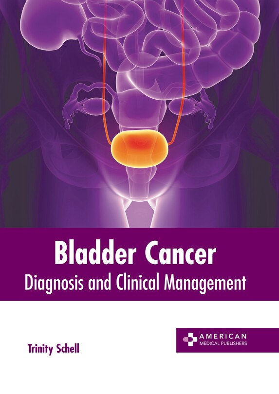 Front cover_Bladder Cancer: Diagnosis and Clinical Management