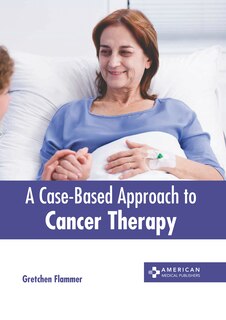 Couverture_A Case-Based Approach to Cancer Therapy