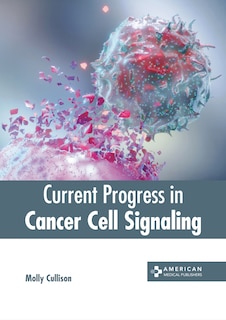 Couverture_Current Progress in Cancer Cell Signaling