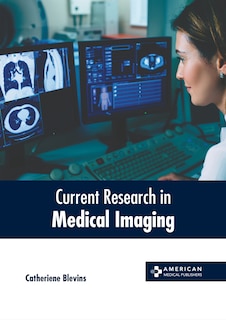 Couverture_Current Research in Medical Imaging