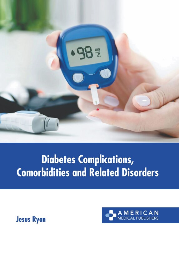 Front cover_Diabetes Complications, Comorbidities and Related Disorders