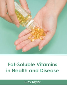 Front cover_Fat-Soluble Vitamins in Health and Disease